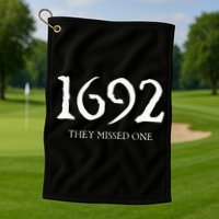 1692 They Missed One Tank Top Golf Towel