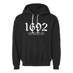 1692 They Missed One Long Sleeve Garment-Dyed Fleece Hoodie