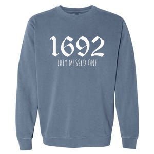 1692 They Missed One Long Sleeve Garment-Dyed Sweatshirt