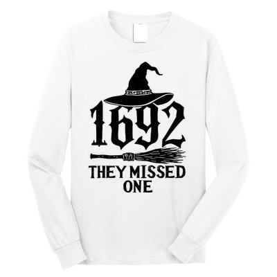 1692 They Missed One Halloween Feminist Witch Trials Long Sleeve Shirt