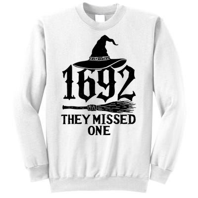 1692 They Missed One Halloween Feminist Witch Trials Sweatshirt