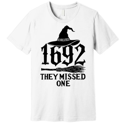 1692 They Missed One Halloween Feminist Witch Trials Premium T-Shirt