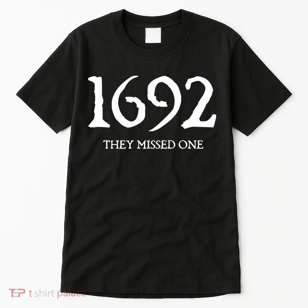 1692 They Missed One Massachusetts Salem Witch Tall T-Shirt