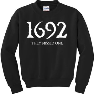 1692 They Missed One Massachusetts Salem Witch Kids Sweatshirt