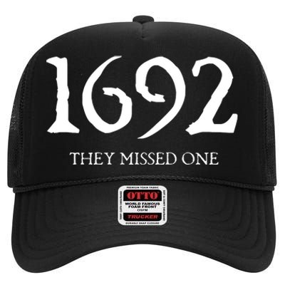 1692 They Missed One Salem Witch High Crown Mesh Back Trucker Hat