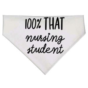 100% That Nursing Student School Education Medical Field Gift USA-Made Doggie Bandana