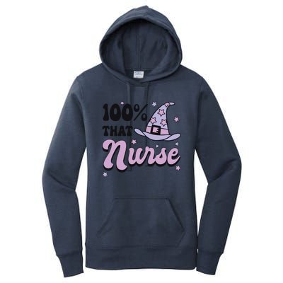 100% That Nurse Witch Hat Halloween Cute Gift Women's Pullover Hoodie