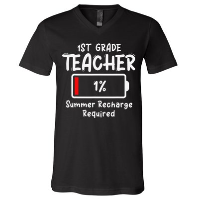 1st-Grade Teacher Summer Recharge Required Last Day School V-Neck T-Shirt