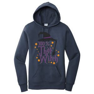 100% That Witch Gift Women's Pullover Hoodie