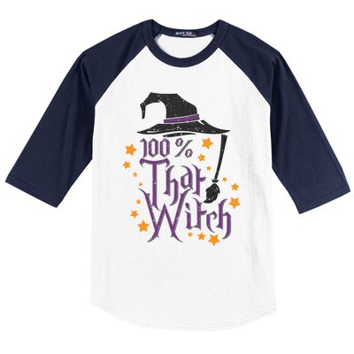 100% That Witch Gift Baseball Sleeve Shirt