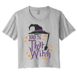 100% That Witch Gift Women's Crop Top Tee