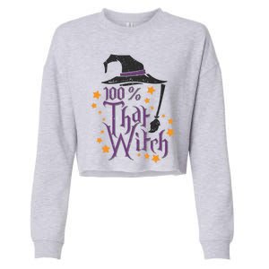 100% That Witch Gift Cropped Pullover Crew