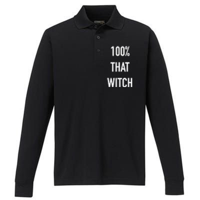 100% That Witch Cool Gift Performance Long Sleeve Polo