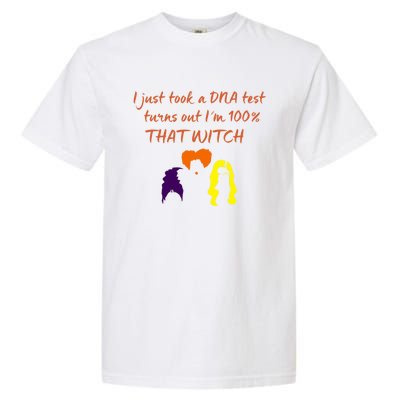 100% That Witch Three Witches Design Halloween Theme Dna Gift Garment-Dyed Heavyweight T-Shirt