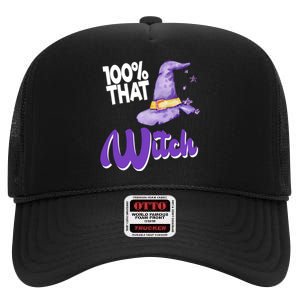 100% That Witch Funny Halloween High Crown Mesh Back Trucker Hat