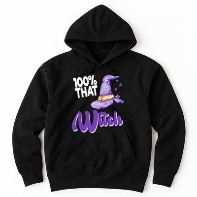 100% That Witch Funny Halloween Hoodie