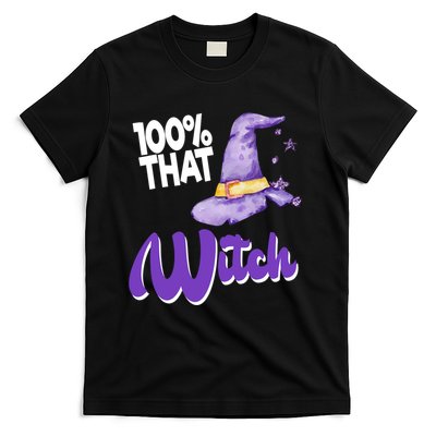 100% That Witch Funny Halloween T-Shirt
