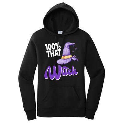 100% That Witch Funny Halloween Women's Pullover Hoodie