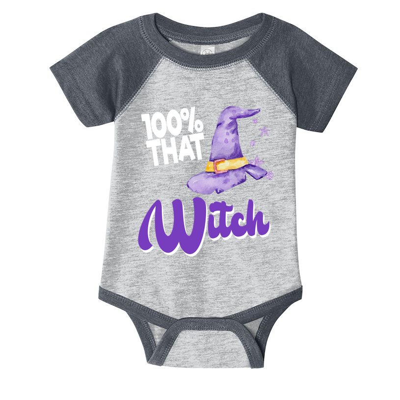 100% That Witch Funny Halloween Infant Baby Jersey Bodysuit
