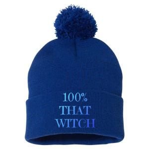 100% That Witch Funny Halloween Gift Pom Pom 12in Knit Beanie