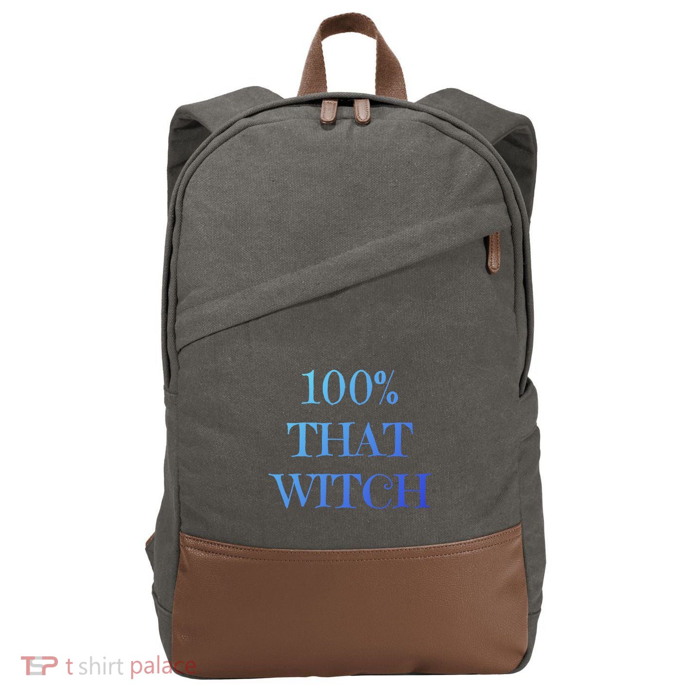 100% That Witch Funny Halloween Gift Cotton Canvas Backpack