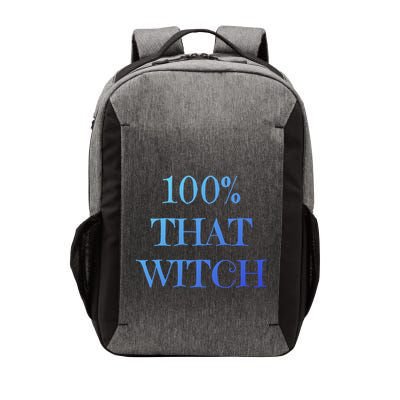 100% That Witch Funny Halloween Gift Vector Backpack