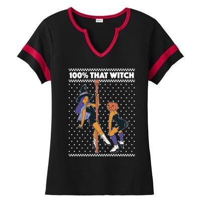 100% That Witch Funny Twerking Halloween Witches Funny Gift Ladies Halftime Notch Neck Tee