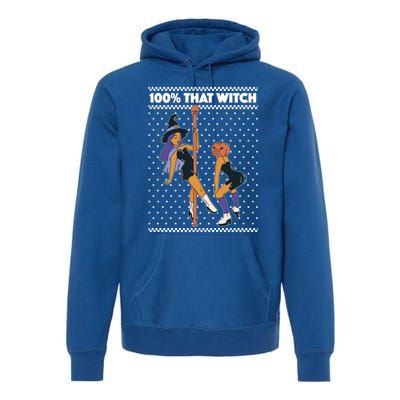 100% That Witch Funny Twerking Halloween Witches Funny Gift Premium Hoodie