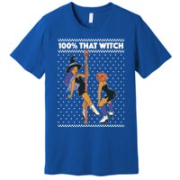 100% That Witch Funny Twerking Halloween Witches Funny Gift Premium T-Shirt