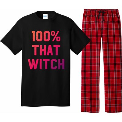 100% That Witch Gift For Halloween Lovers Witch Themed Gift Funny Gift Pajama Set