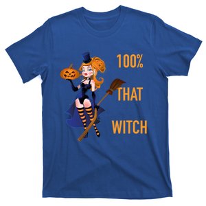 100% That Witch Sexy Witch Halloween Costume Gift T-Shirt