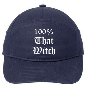 100% That Witch Gift 7-Panel Snapback Hat