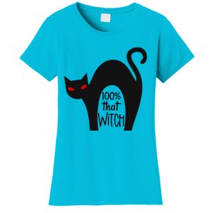 100% That Witch Cool Gift Women's T-Shirt