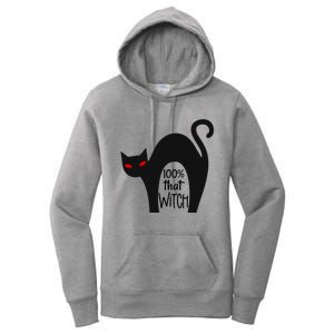 100% That Witch Cool Gift Women's Pullover Hoodie