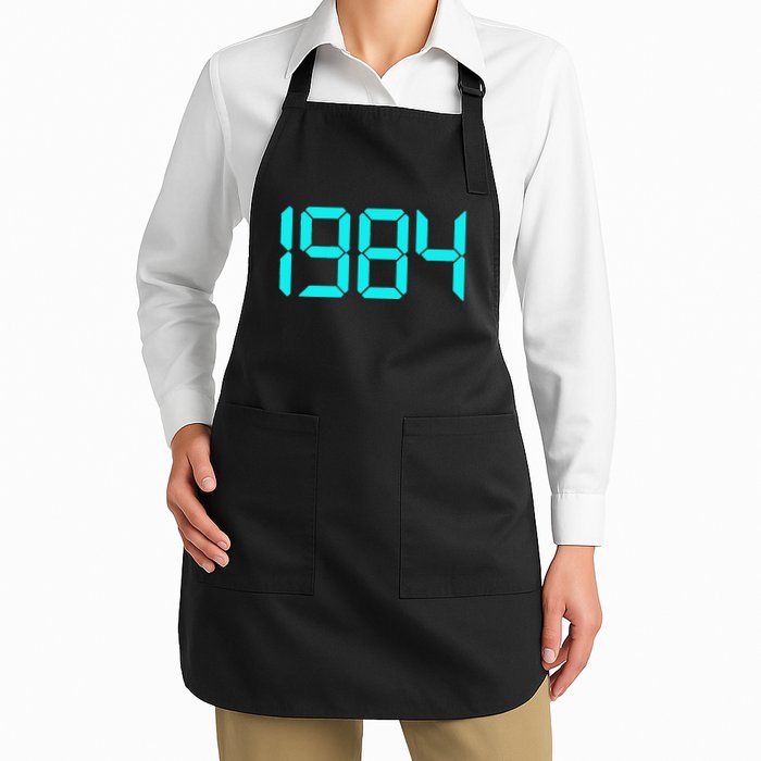 1984 The Year 1984 1980s 80s Number 1984 On A Led Lcd Full-Length Apron With Pockets
