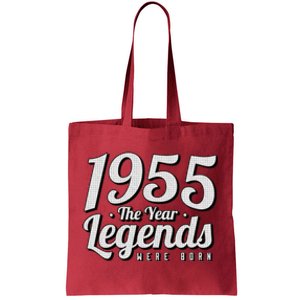 1955 The Year Legends Were Born Tote Bag