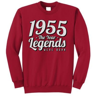 1955 The Year Legends Were Born Tall Sweatshirt