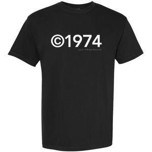 1974 U.S.A. All Rights Reserved. Birthday Year Garment-Dyed Heavyweight T-Shirt