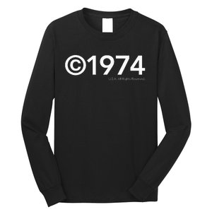 1974 U.S.A. All Rights Reserved. Birthday Year Long Sleeve Shirt