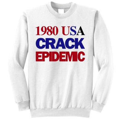 1980 Usa Crack Epidemic Sweatshirt