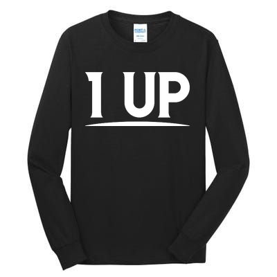 1 UP Funny Fathers Day T Tall Long Sleeve T-Shirt