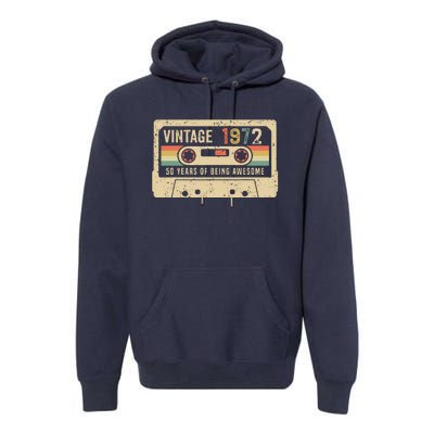 1972 Vintage Cassette Tape 50th Birthday Premium Hoodie