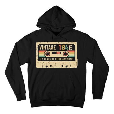 1945 Vintage Cassette Tape 77th Birthday Tall Hoodie