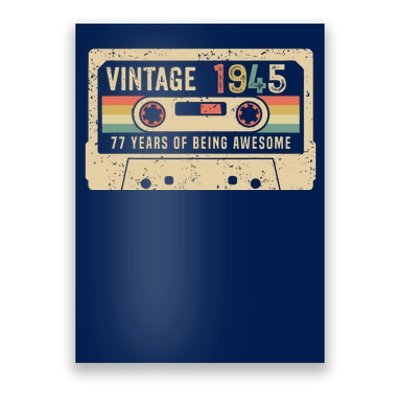 1945 Vintage Cassette Tape 77th Birthday Poster