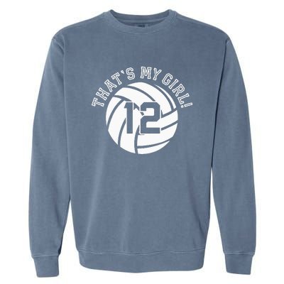 12 Volleyball Player That's My Cheer Mom Dad Team Coach Garment-Dyed Sweatshirt