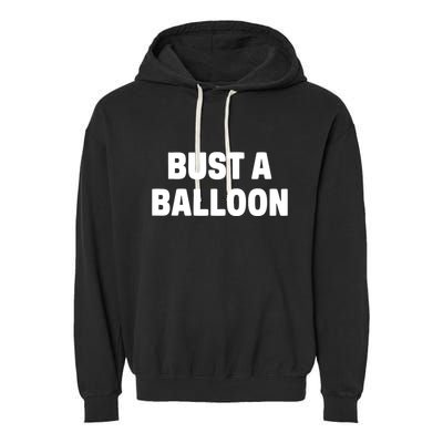 1yaszn Wearing Bust A Balloon Garment-Dyed Fleece Hoodie