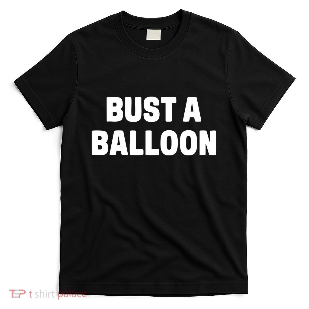 1yaszn Wearing Bust A Balloon T-Shirt