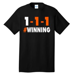 111 #Winning Cleveland Football Tall T-Shirt