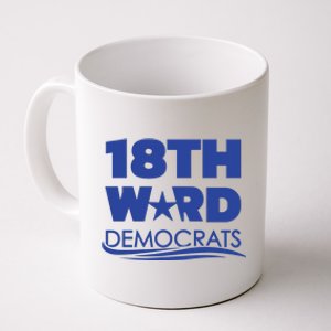 18th Ward Democrats Coffee Mug