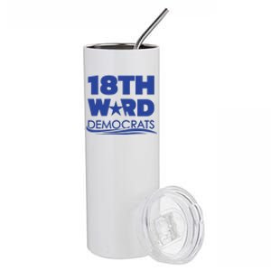 18th Ward Democrats Stainless Steel Tumbler